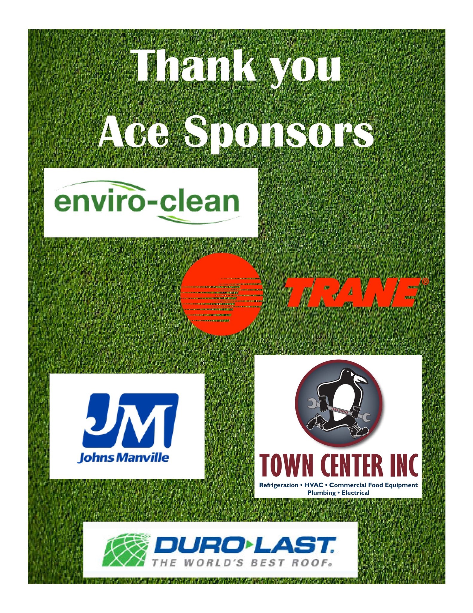 Listing of Ace Sponsors of the 2024 golf outing: Enviro-Clean, Trane, Johns Manville, Town Center, Inc. and Duro-Last